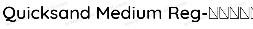 Quicksand Medium Reg字体转换